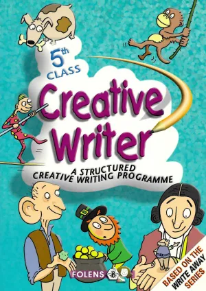Creative Writer Book C - 5th Class