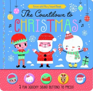 THE COUNTDOWN TO CHRISTMAS PRESS AND PLAY SOUND BOOK